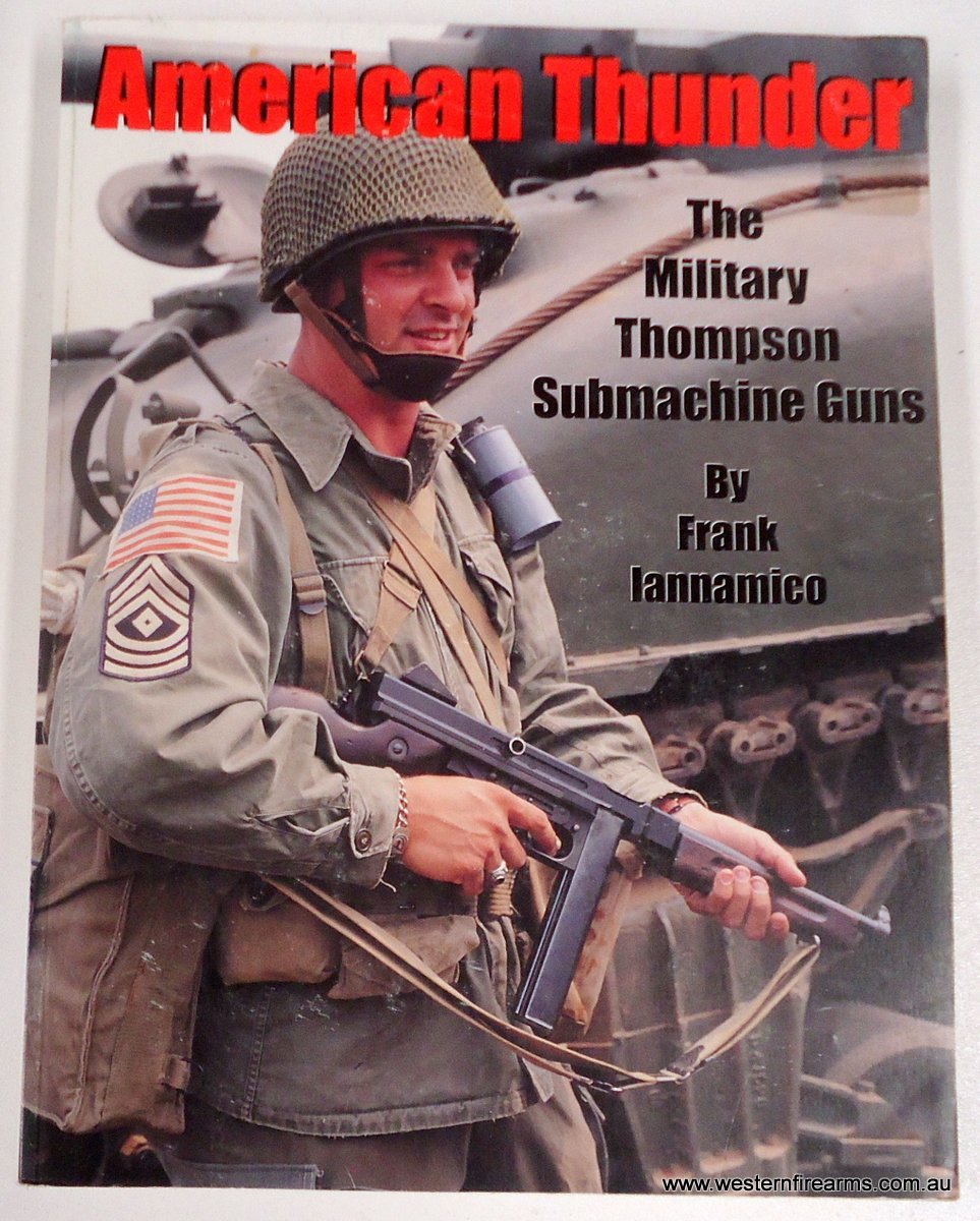 American Thunder - Thompson SMG - Used